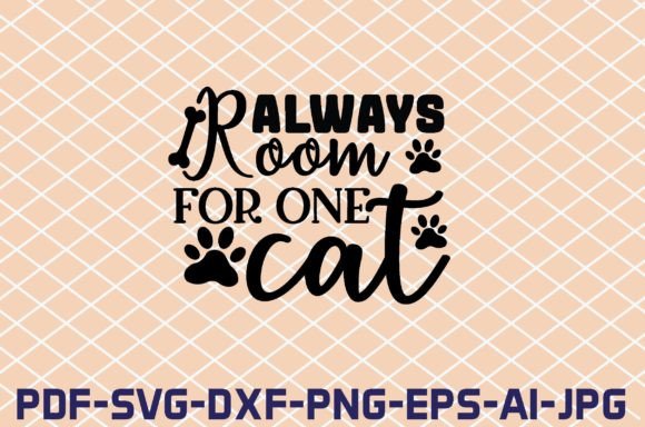 Always Room for One Cat SVG Cut Files Review