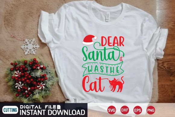 Dear Santa Was the Cat Svg Review